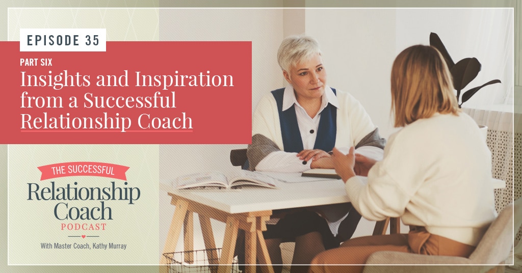 Insights From a Successful Relationship Coach