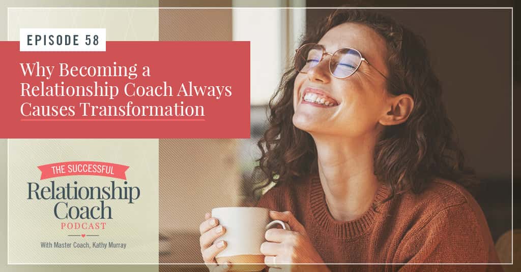 Why become a relationship coach