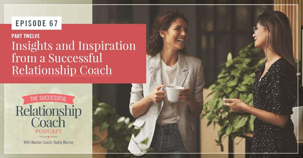 Insights from a relationship coach