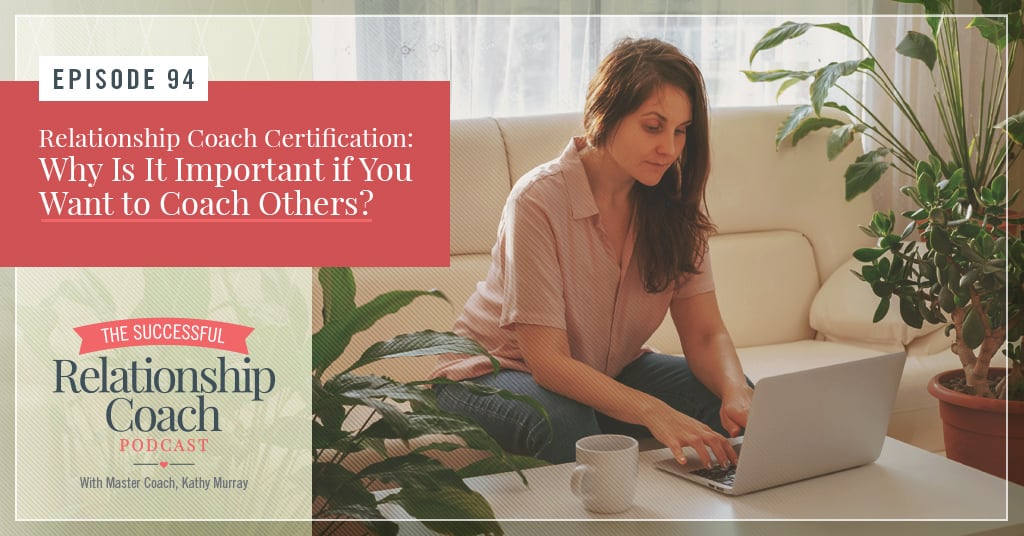 Importance of relationship coach certification